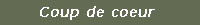 Coup de coeur